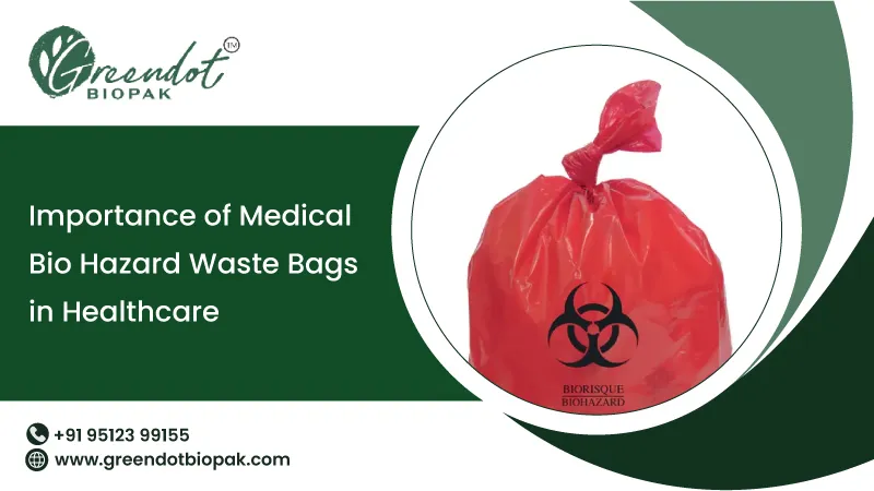 Importance of Medical Bio Hazard Waste Bags in Healthcare